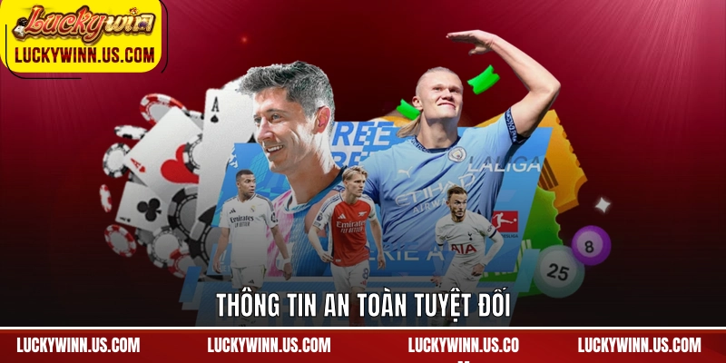 Thông tin an toàn tuyệt đối