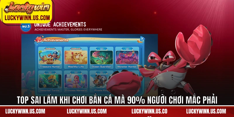 Top sai lầm khi chơi bắn cá mà 90% người chơi mắc phải